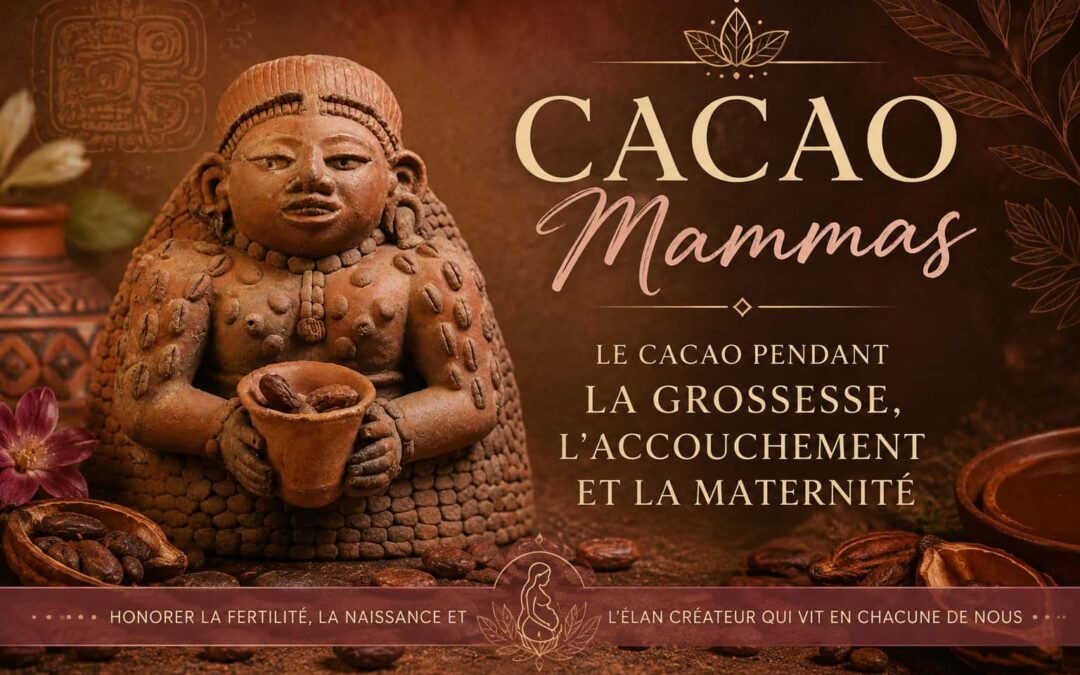 Cacao Mammas – Le cacao pendant la grossesse, l’accouchement et la maternité